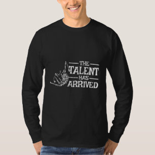 Mens The talent has arrived bagpiper bagpiping bag T-Shirt