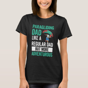 Mens Thermal Flying Design For Your Paraglider Dad T-Shirt