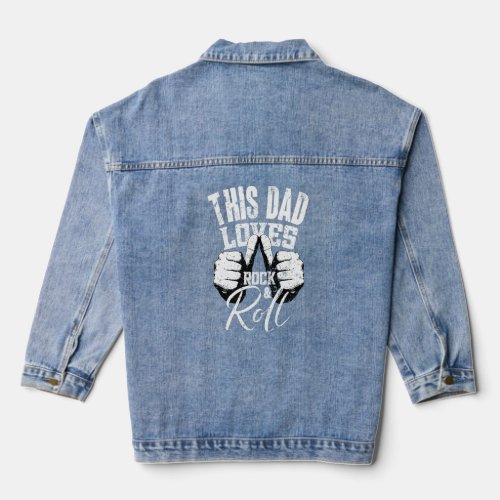 Mens This Dad Loves Rock  Roll  Electronic Rock G Denim Jacket