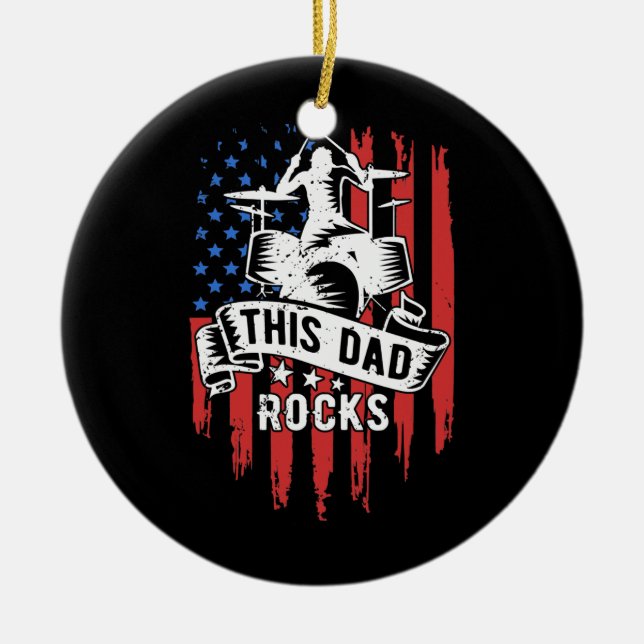 Mens This Dad Rocks Drums American Drumming Ceramic Ornament (Front)
