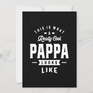 Mens This is What a Really Cool Pappa Gift Invitation