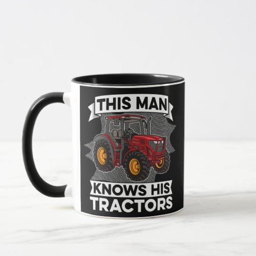 Mens This Man Knows His Tractors Farm Farmer Mug