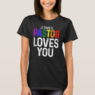 Mens This Pastor Loves You Pride Gay Lesbian Proud T-Shirt