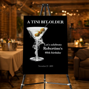 Men's Tini Bit Older Martini 40th Birthday Foam Board