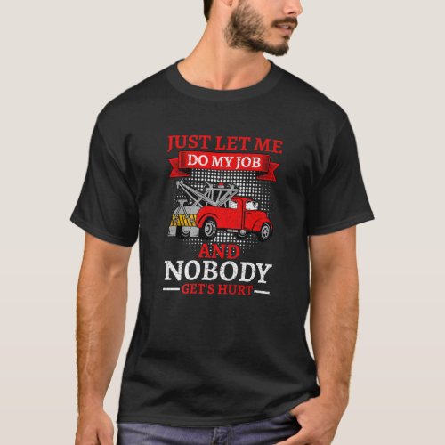 Mens Tow Truck Driver Gifts For Men T_Shirt