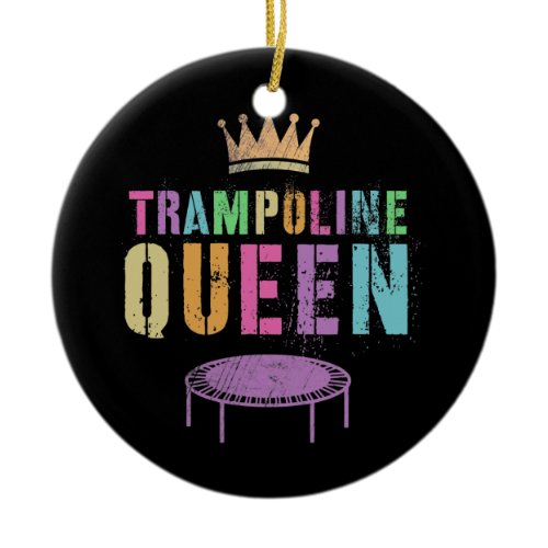 Mens TRAMPOLINE QUEEN Gymnastics Team Gymnast Ceramic Ornament