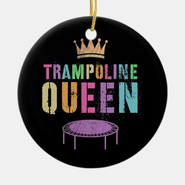 Mens TRAMPOLINE QUEEN Gymnastics Team Gymnast Ceramic Ornament (Front)