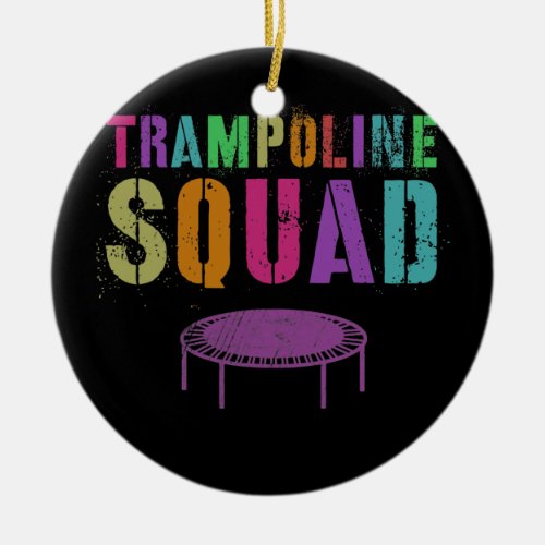 Mens TRAMPOLINE SQUAD Gymnastics Team Gymnast Ceramic Ornament