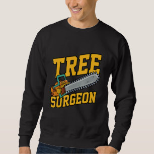 Mens Tree Surgeon Working Crafting Handyman Mechan Sweatshirt