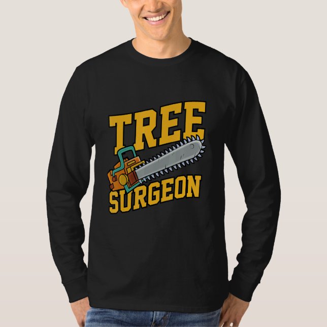 Mens Tree Surgeon Working Crafting Handyman Mechan T-Shirt (Front)