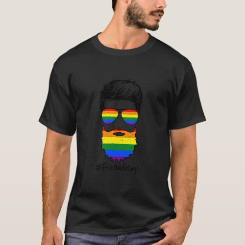 Mens Tu Free Dad Hugs LGBT Pride Rainbow Flag Gay T_Shirt