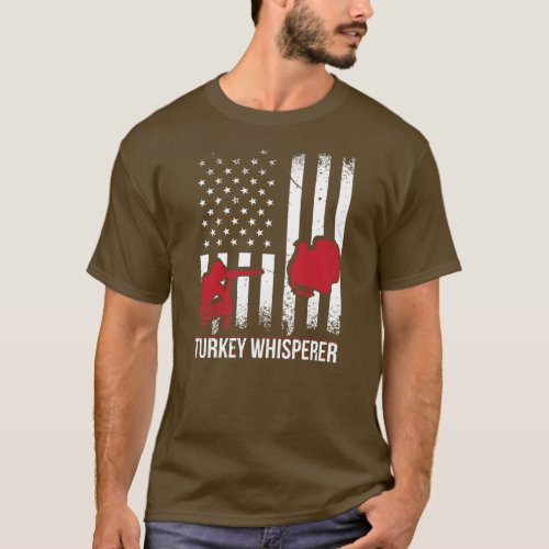 Mens Turkey Whisperer Turkey Hunter Loves Hunting T_Shirt