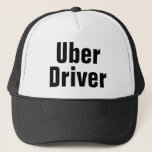 Men&#39;s Uber Driver Baseball Cap Black Trucker Hat at Zazzle