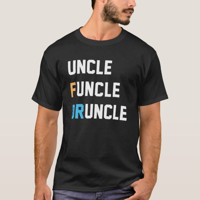 Mens Uncle Funcle Druncle Gift Tee Shirt (Front)