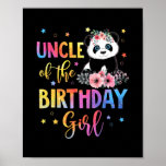 Mens Uncle Of The Birthday Girl Panda Bear Mother Poster<br><div class="desc">Mens Uncle Of The Birthday Girl Panda Bear Mother Flower Gift. Perfect gift for your dad,  mom,  papa,  men,  women,  friend and family members on Thanksgiving Day,  Christmas Day,  Mothers Day,  Fathers Day,  4th of July,  1776 Independent day,  Veterans Day,  Halloween Day,  Patrick's Day</div>