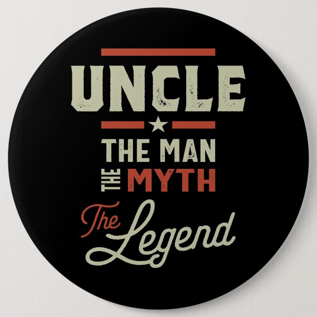 Mens Uncle The Man The Myth The Legend Gift Button (Front)