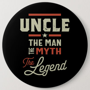 Mens Uncle The Man The Myth The Legend Gift Button