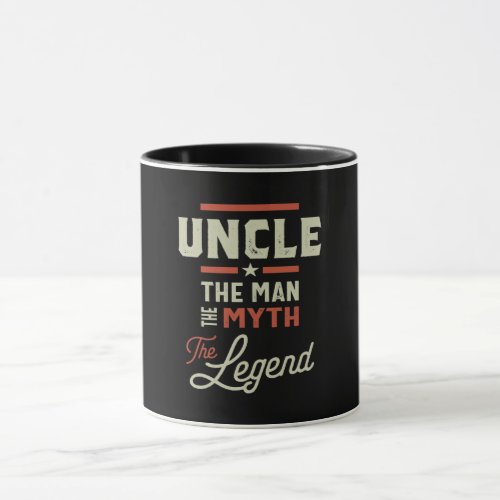 Mens Uncle The Man The Myth The Legend Gift Mug