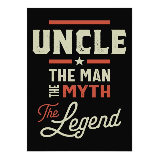 Mens Uncle The Man The Myth The Legend Gift Photo Print (Front)