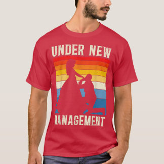 Mens Under New Management Groom Wedding Bachelor P T-Shirt