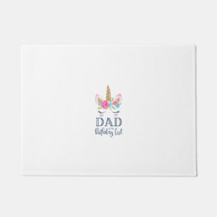 Mens Unicorn Dad of the Birthday Girl Matching Par Doormat