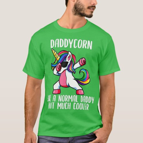 Mens Unicorn Daddy Girl Birthday Party Apparel Da T_Shirt
