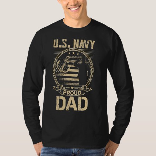 Mens Us Proud Dad Proud Us Na Vy Dad Veteran Fathe T_Shirt