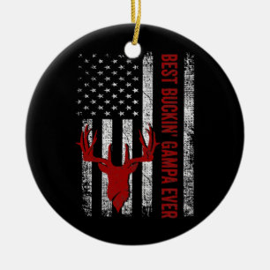 Mens USA Flag Best Buckin Gampa Ever Deer Hunting Ceramic Ornament