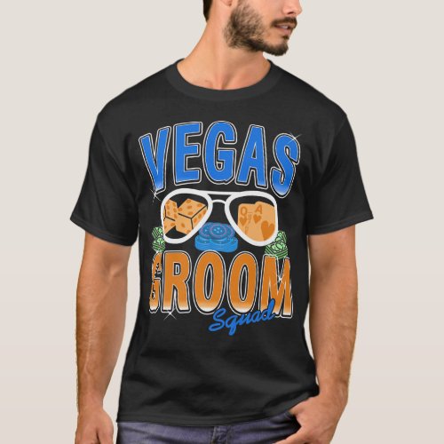 Mens Vegas Groom Squad Bachelor  T_Shirt