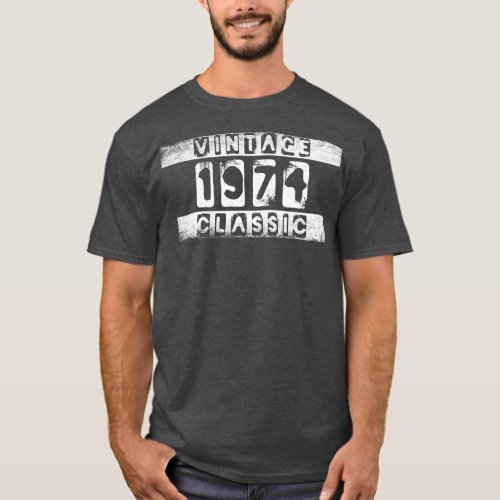 Mens Vintage 1974 Classic Birthday or Fathers Day T_Shirt