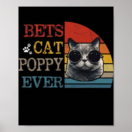 Mens Vintage Best Cat Poppy Ever s Funny Cat Poster