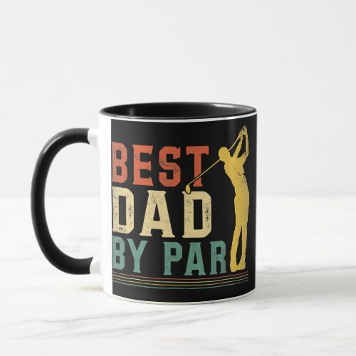 Mens Vintage Best Dad By Par Fathers Day Golfing Mug