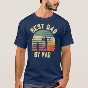 Mens Vintage Best Dad By Par Father's Day Golfing T-Shirt