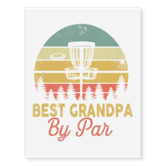 Mens Vintage Best Grandpa By Par Disc Golf Dad Fat Temporary Tattoos
