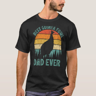 Mens Vintage Best Guinea Fowl Dad Ever Father's D T-Shirt