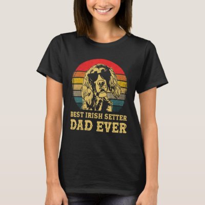 Mens Vintage Best Irish Setter Dad Ever Dog T-Shirt