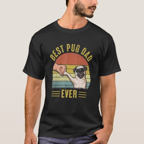 Mens Vintage Best Pug Dad Ever Fist Bump   Pug Dog T_Shirt