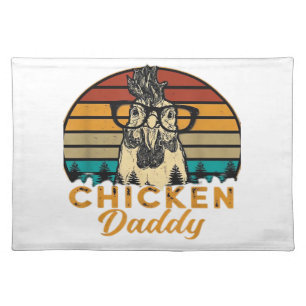 Mens Vintage Chicken Daddy Chicken Dad Father Farm Cloth Placemat
