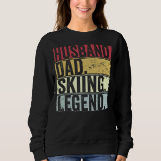 Mens Vintage Husband Dad Skiing Legend For Fat Sweatshirt