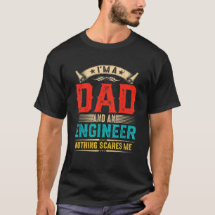 Mens Vintage I'm A Dad And An Engineer Father's D T-Shirt