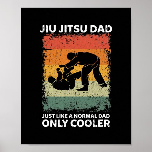 Mens Vintage Jiu Jitsu Dad Like A Normal Dad Only Poster