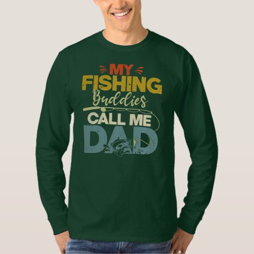 Mens Vintage My Fishing Buddies Call Me Dad T_Shirt