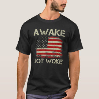 Mens Vintage Old American Flag Awake Not Woke T-Shirt