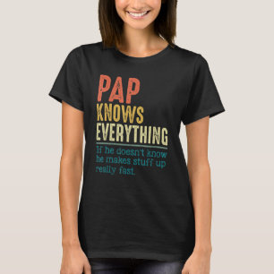Mens Vintage Pap Knows Everything For Father's Da T-Shirt