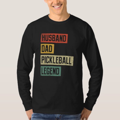 Mens Vintage Pickleball Funny Husband Dad Legend R T-Shirt