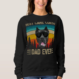 Mens Vintage Retro Best Cane Corso Dad Ever Fathe Sweatshirt