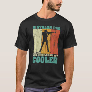 Mens Vintage Retro Biathlon Dad Like A Regular Dad T-Shirt
