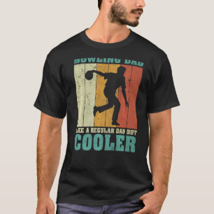 Mens Vintage Retro Bowling Dad Like A Regular Dad T-Shirt