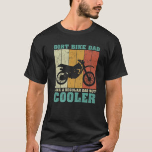 Mens Vintage Retro Dirt Bike Dad Like A Regular Da T-Shirt