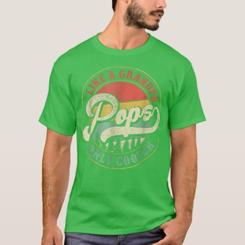 Mens Vintage Retro Father Dad Pops Like A Grandpa T_Shirt